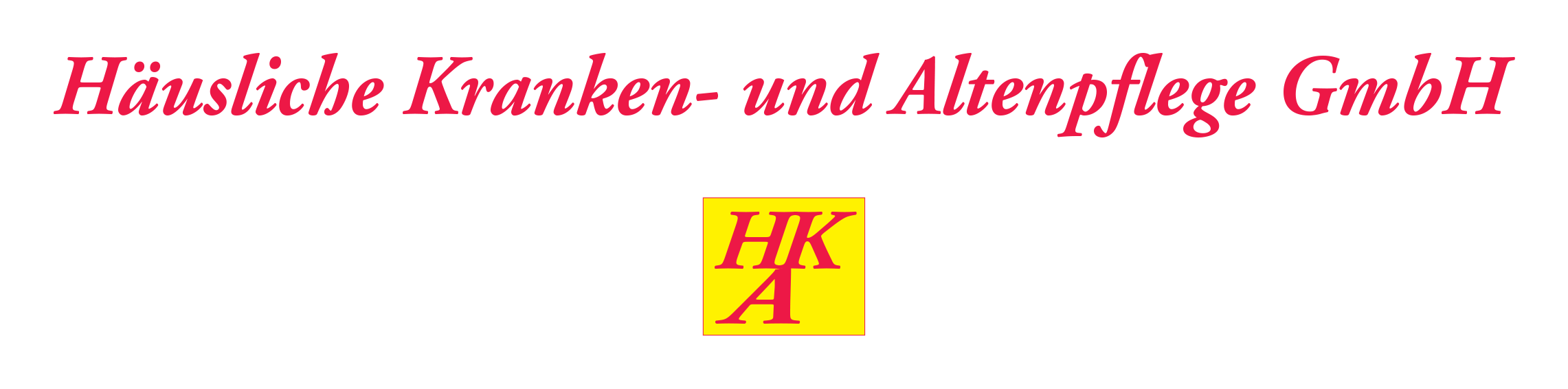 HKA Häusliche Kranken- und Altenpflege GmbH